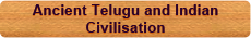 Ancient Telugu and Indian Civilisation